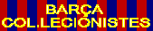 Bara colleccionistes, FC Barcelona collectors